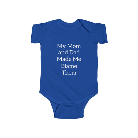 Infant Jersey Bodysuit...Blame Them