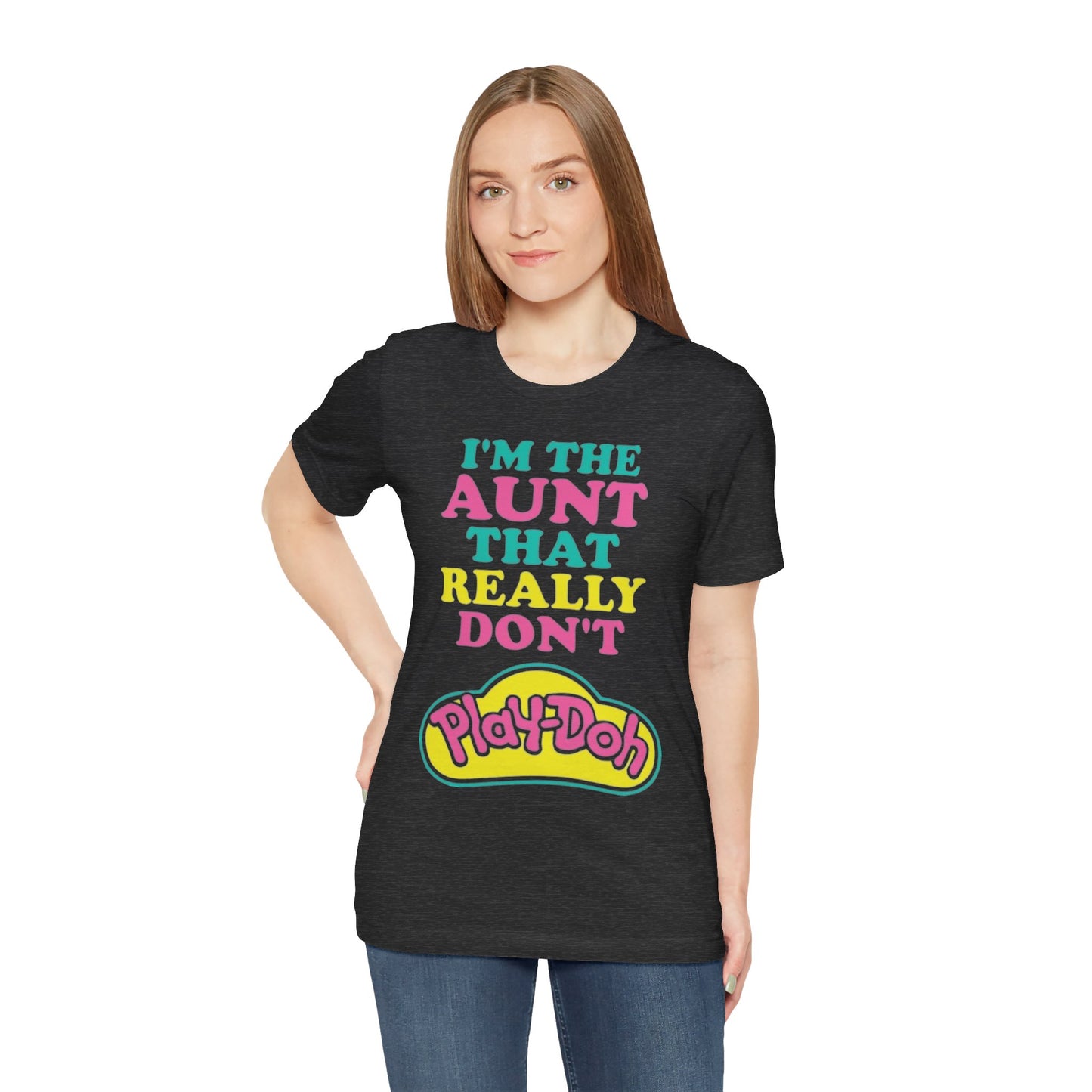 Women's T-shirt...The Aunt