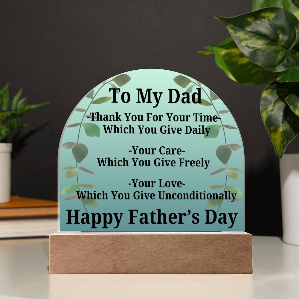 Acrylic Dome...Father's Day