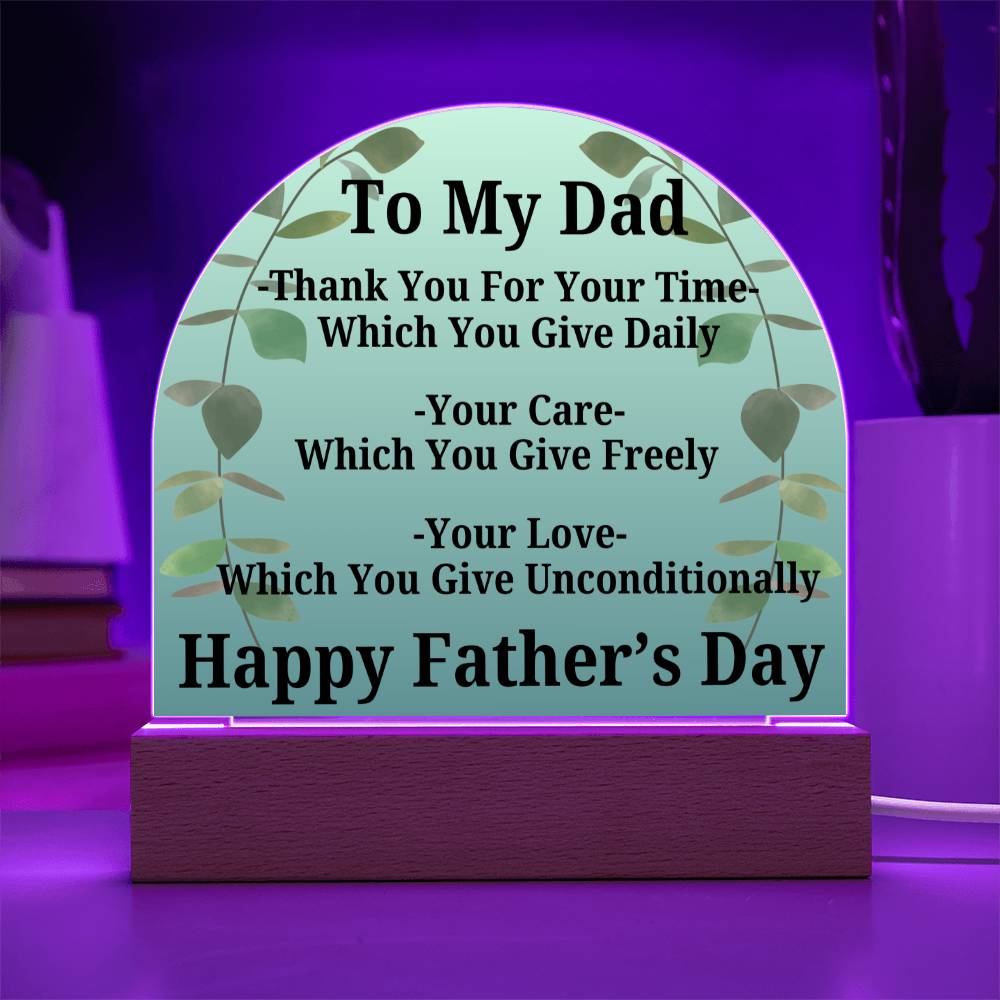 Acrylic Dome...Father's Day