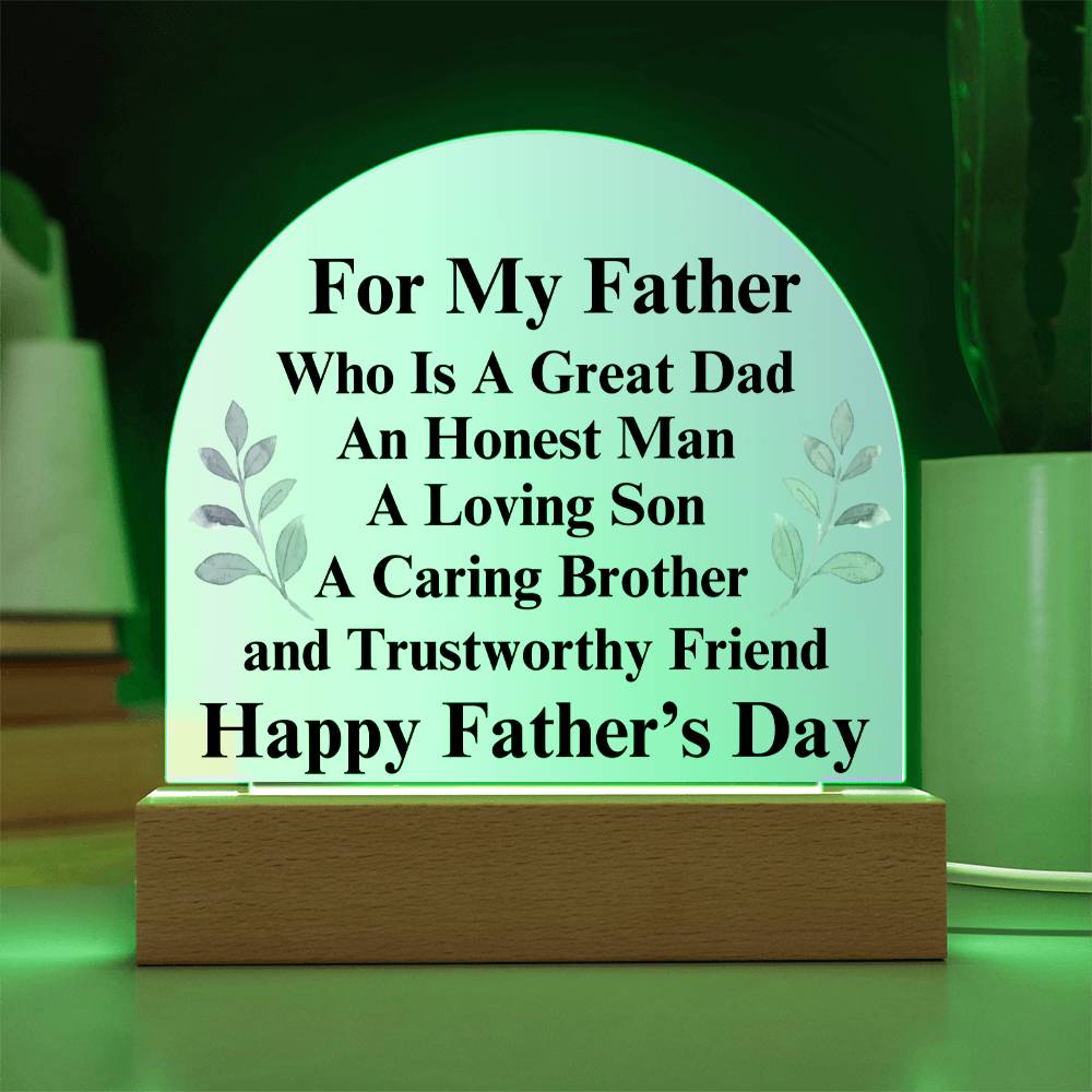 Acrylic Dome...Father's Day