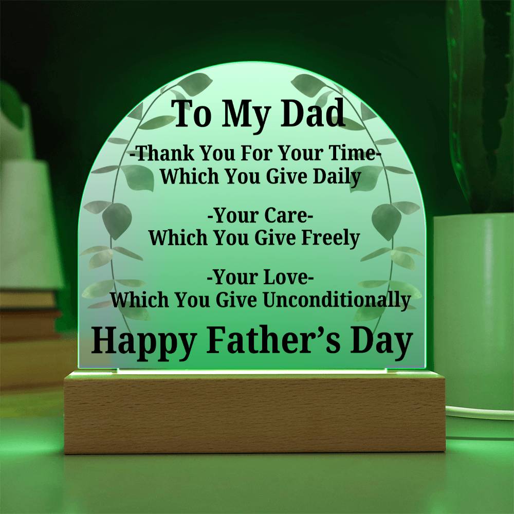 Acrylic Dome...Father's Day